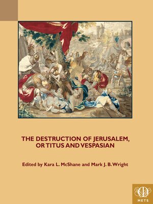 cover image of The Destruction of Jerusalem, or Titus and Vespasian